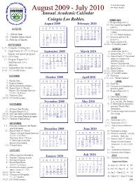Photos of the moon come from nasa's goddard space flight center scientific visualization studio. August July 2010 Annual Academic Calendar Colegio Los Robles Ppt Download