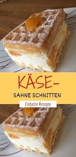 Kase Sahne Schnitten Kuchen Rezepte Einfach Kuchen Und Torten Rezepte Kuchen Und Torten