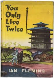 You Only Live Twice James Bond Books Ian Fleming Books