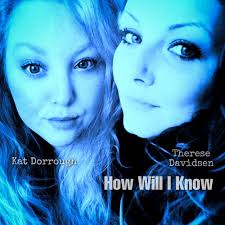 Stream How Will I Know