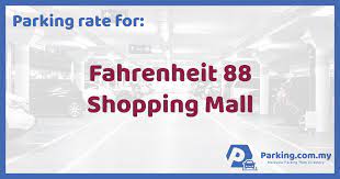 Translate 88° from f to c. Parking Rate Fahrenheit 88 Shopping Mall