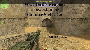 Learn more before you buy, or discover other cool products in other. Ww2 Weapon Mod Pack Counter Strike 1 6 Mods