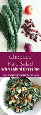 Chopped Kale Salad With Tahini Dressing Recipe Winter Vegetables Recipes Vegan Recipes Healthy Christmas Vegetables Side Dishes