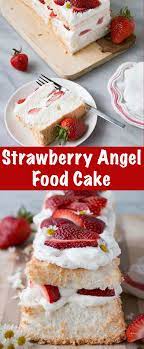 Deliciously Light And Fluffy Strawberry Angel Food Cake Recipe A Dreamy Strawberry Dessert Re Strawberry Angel Food Cake Angel Food Strawberry Dessert Recipes