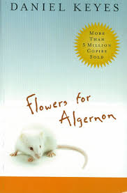 Find a summary of this and each chapter of flowers for algernon! Flowers For Algernon By Daniel Keyes Book Quote Monster
