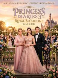 🎬 The Princess Diaries 3: Royal Bloodline (2026) 👉 Anne Hathaway, Julie  Andrews, Chris Pine, Heather Matarazzo Royalty just got a modern makeover.  In 2026, The Princess Diaries 3: Royal Bloodline brings