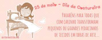 Dia da costureira feitas especialmente para você. Dia Da Costureira Porque Eu Montei Um Atelie E Virei Tambem Uma Costureira Blog Santa Mocinha