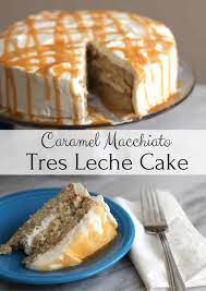 If you've never had it, you must make it! Caramel Macchiato Tres Leche Cake Saving You Dinero
