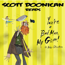 You Re A Bad Man Mr Gum Chapter 6 Scott Doonican The Bar Steward Sons Of Val Doonican
