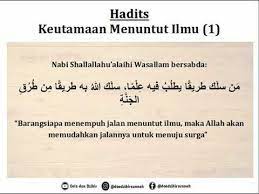 Dalam alquran, allah swt berfirman: Hadits Keutamaan Menuntut Ilmu 1 Youtube