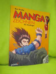 Manga aus malen buch / shojo madchen mangas zeichnen malen lehrbuch comic illustrationen in nordrhein westfalen oberhausen ebay kleinanzeigen. Manga Zeichnen Fur Einsteiger Ben Krefta Buch Gebraucht Kaufen A01lmgjk01zzc