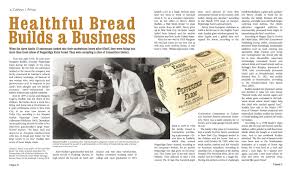 From smiling snacks to wholesome breads to the most elegant golden pastries. Pepperidge Farm Healthful Bread Builds A Business