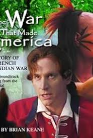 The War That Made America (TV Mini Series 2006)