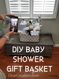 Diy Baby Gift Basket Baby Shower Gift Ideas Dear Creatives