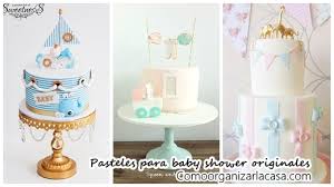 No hay necesidad de gastar de más cuando tú sola puedes decorar tu baby shower. Pasteles Para Baby Shower Originales Como Organizar La Casa Fachadas Decoracion De Interiores Ideas Para Fiestas Moda Mujeres De 40 Anos O Mas