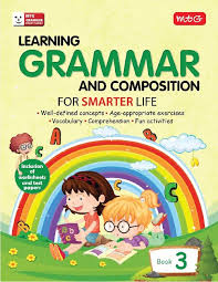 All subjects like english mathematics etc has been chosen as first priority. Learning Grammar And Composition For Smarter Life Class 3 9789389167948 Rs 250 00 Pcmb Today Books Cds Magzines
