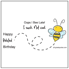 Free Belated Birthday Cards Share On Facebook Belated Birthday Card Belated Birthday Happy Belated Birthday