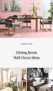 Bring Some Drama To Dinner With These Inspiring Dining Room Wall Decor Ideas Hunker Dining Room Wall Decor Room Wall Decor Wall Decor