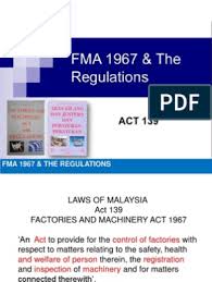 Revision of laws (rectification of factories and machinery act 1967) order 2003. Fma 1967 Occupational Safety And Health Administration Safety