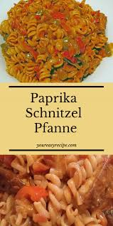 Paprika Schnitzel Pfanne In 2020 Paprikaschnitzel Schnitzel Rezepte