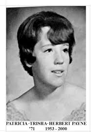 Patricia Sue “Tricia” Herbert Payne (1953-2000)
