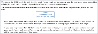 Unemployment services are only accessed through that site. How To Use Cdsl S Easi Easiest Facility For Demat Account