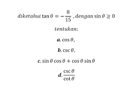 Inilah pembahasan selengkapnya mengenai contoh soal dan pembahasan limit trigonometri kelas 12. Soal Trigonometri Tentang Hubungan Perbandingan Sudut Halaman All Kompas Com