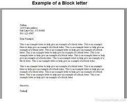 It contains the usual information that should be included but 'full block' tends to refer to a format where both left and ride sides of text align. What Is A Block Letter