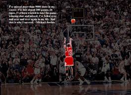 I've failed over and over and over again in my life. Michael Jordan Failure Quote Love Quotes