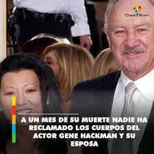 Farándula: A un mes de su muerte nadie ha reclamado los cuerpos del actor Jane  Hackman y su esposa ➡️ https://bit.ly/4j2eE5C