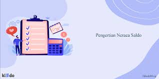 Maybe you would like to learn more about one of these? Neraca Saldo Pengertian Fungsi Dan Jenisnya Yang Wajib Diketahui