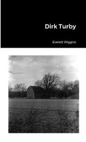 Libro Dirk Turby (en Inglés) De Wiggins, Everett
