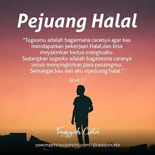 Untukmu Pejuang Halal Follow Catatancintamuslimah Follow Catatancintamuslimah Https Ift Tt 2f12zsn Kata Kata Motivasi Kutipan Agama Motivasi