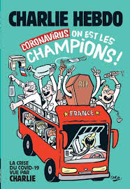 Charlie hebdo offered its support and solidarity to their former neighbors and colleagues of premieres lignes, and to those affected by this heinous attack, in a statement on facebook. Charlie Hebdo Coronavirus On Est Les Champions French Edition Collectif 9782357661783 Amazon Com Books