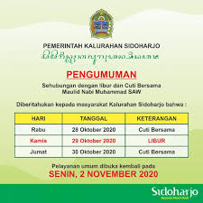 Di stadion gelora bung karno, senayan, tanggal 6 agustus. Pengumuman Libur Dan Cuti Bersama Dalam Rangka Maulid Nabi Muhammad Saw Website Sidoharjo