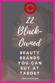 Black Hair Products At Target Black Owned Beauty Brands Black Owned Makeup Brands Beauty Brand Black Hair Care