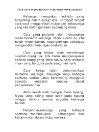 Cara ini hanya akan memburukkan keadaan sedia ada. Karangan Fakta Cara Cara Mengeratkan Hubungan Kekeluargaan