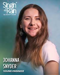 🎤 MEET MORE OF OUR CAST! 🌟 Whether they're stealing scenes or filling the  stage with energy, these performers are making Singin' in the Rain a show  to remember! 🎧 Johanna Snyder