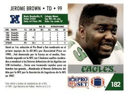 JEROME BROWN 1991 Pro Set Spanish #182 Philadelphia Eagles