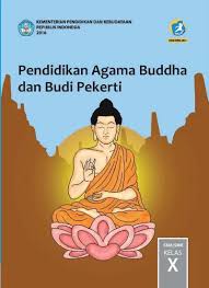 Bank soal agama buddha sma silahkan dipelajari. Kelas 10 Sma Pendidikan Agama Buddha Dan Budi Pekerti Guru