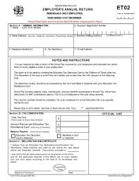 B business form changed (sole proprietor to partnership, partnership to corporation, etc.) in addition to filing a final return, you must also apply for a new. Form Et02 Employer S Annual Return For Individuals