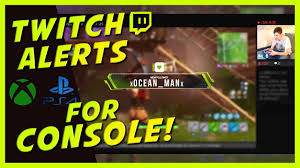 5 reasons why you need a vpn for gaming. How To Get Twitch Alerts Without Pc Or Capture Card Ps4 Xbox One
