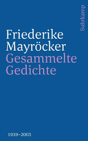This page was last edited on 6 may 2019, at 02:12. Gesammelte Gedichte Von Friederike Mayrocker 2019 Taschenbuch Gunstig Kaufen Ebay