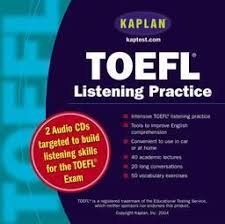 Cambridge Preparation For The Toefl Test Cd Free Download Free Download Toefl Listening Practice By Kaplan 2 Audio Cds Toefl Listening Skills Learn English For Free