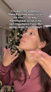 Hamilton: Maria Reynolds and the Conspiracy Unveiled