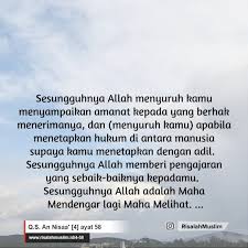 Indeed, allah commands you to render trusts to whom they are due and when you judge between people to judge with justice. Surah An Nisaa Ayat 58 Qs 4 58 Tafsir Alquran Surah Nomor 4 Ayat 58