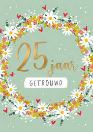 25 Jaar Getrouwd Snelwenskaart Nl