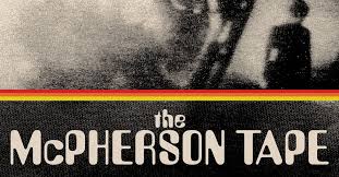 The McPherson Tape (1989) – Random Movie Musings