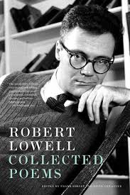 Rereading Robert Lowell