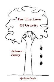 It holds you to the planet and keeps the planet orbiting around the sun. Amazon Com For The Love Of Gravity Science Poetry Ebook Cavin Steve Kindle Store